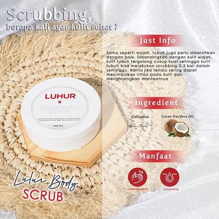 LUHUR SKINCARE Lulur Body Scrub Luhur Skincare Lulur Mencerahkan Memutihkan AMPUH MENGANGKAT SEL KULIT MATI  aman Bpom Ampuh #Vitamin_KU