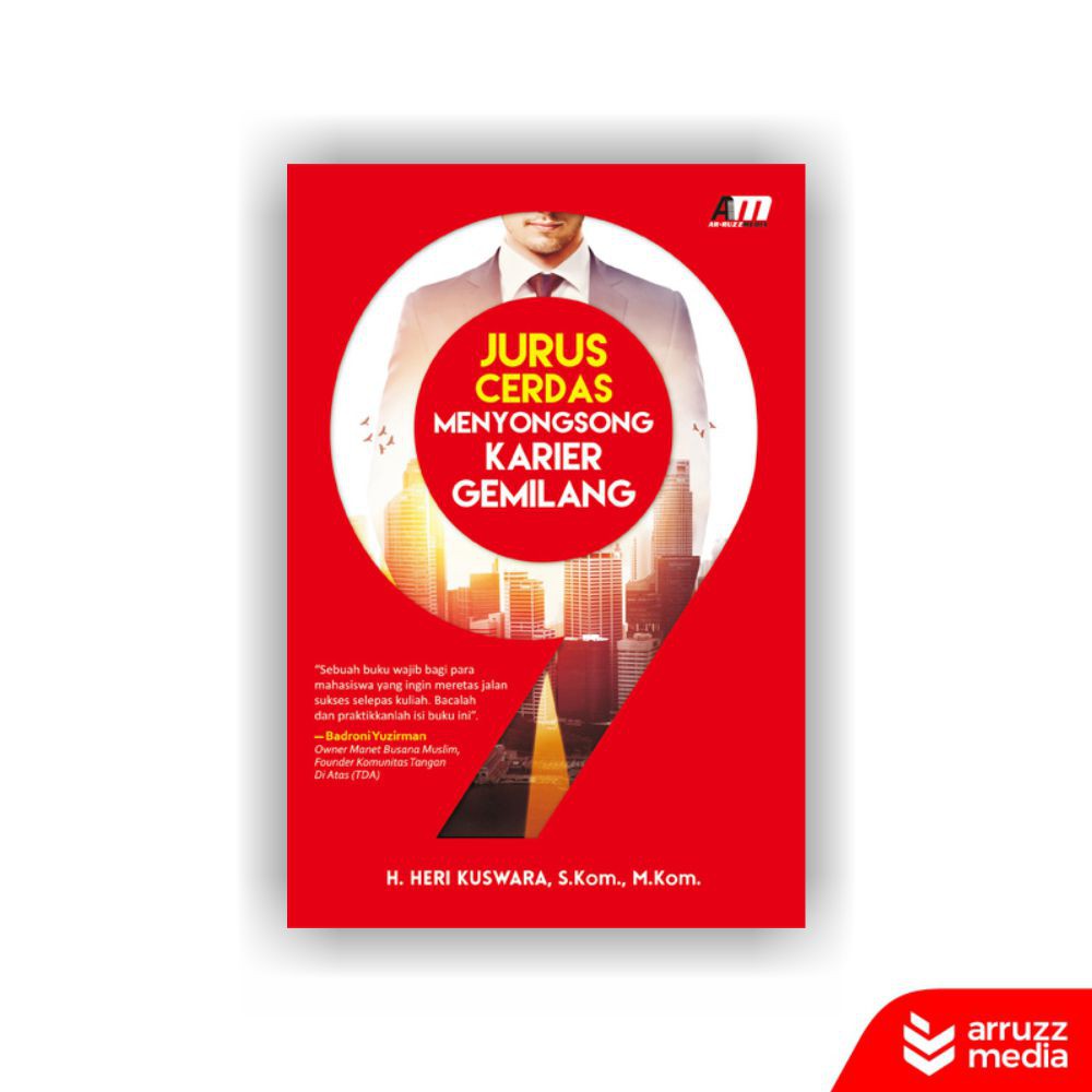 

Buku 9 Jurus Cerdas Menyongsong Karier Gemilang