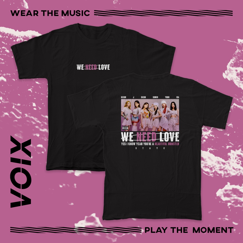 Kaos Kpop STAYC "We Need Love" Tee