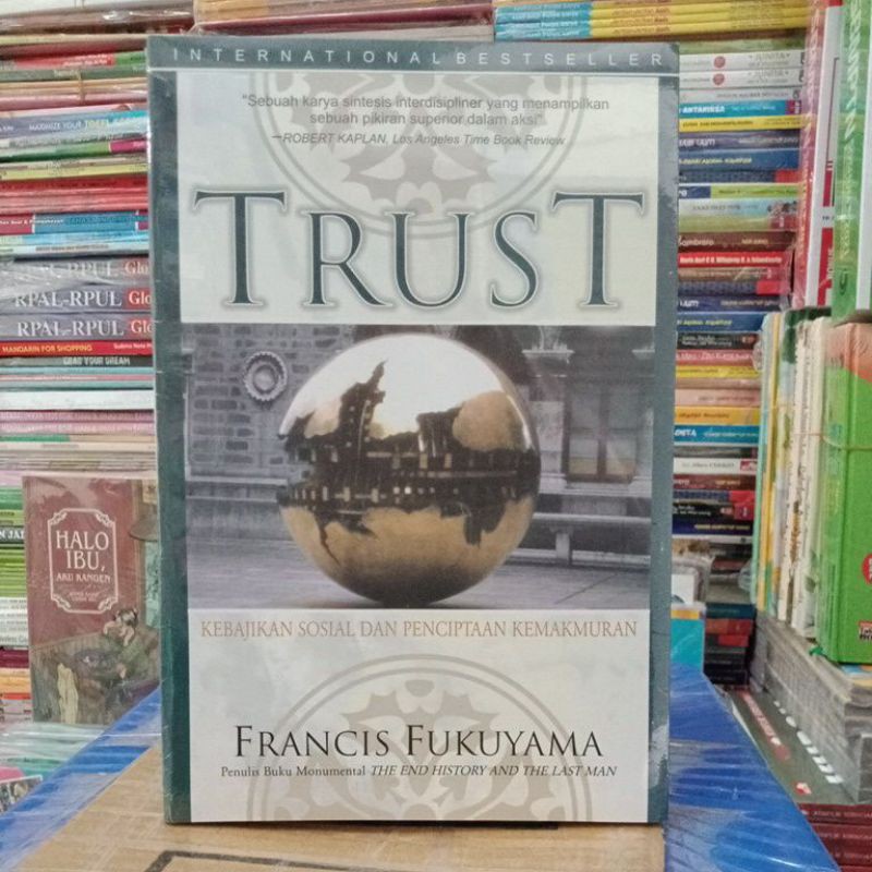 TRUST ~ Francis Fukuyama