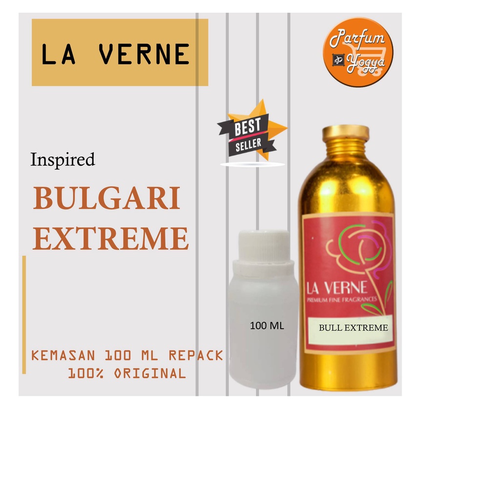 BIBIT PARFUM MURNI LA VERNE BULGARI EXTRIM 100 ML | REPACK | BULL EXTREME