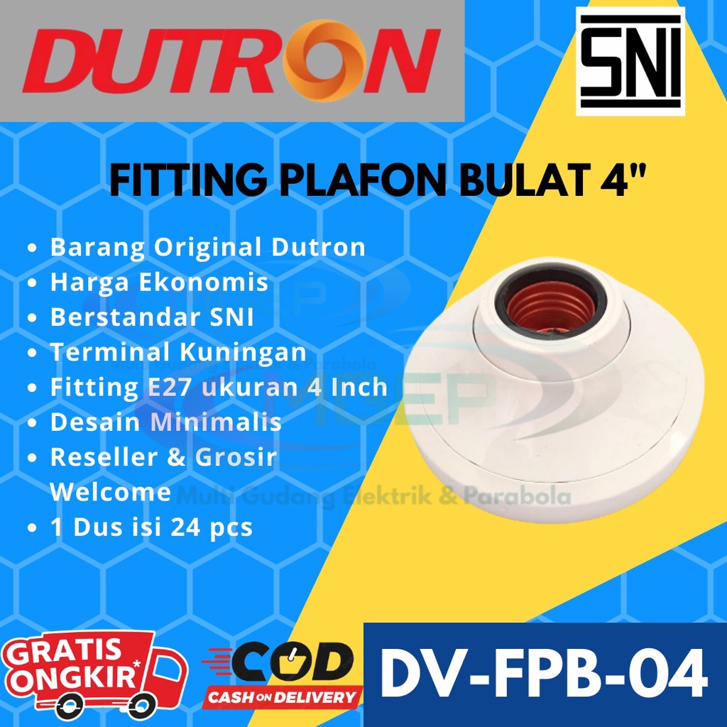 Dutron Fitting Lampu Plafon bulat 4 Inch DV FPB 04 W