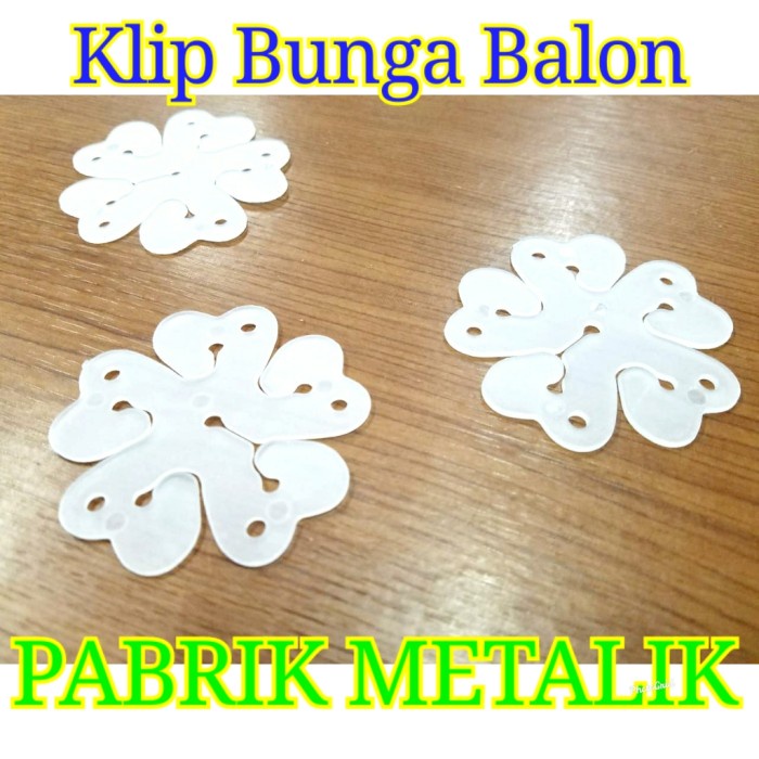 

Klip Bunga Balon / Flower Klip / Annulus / Klip Balon Gate