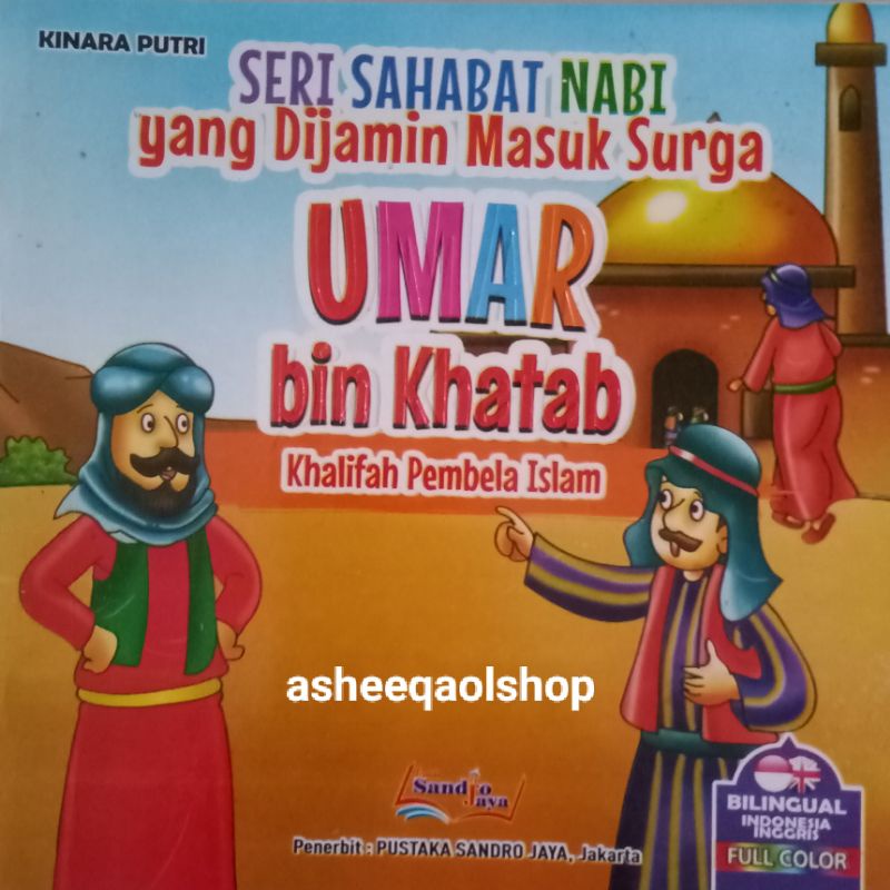 Buku Seri Sahabat Nabi Yang Dijamin Masuk Surga Umar Bin Khatab Khalifah Pembela Islam