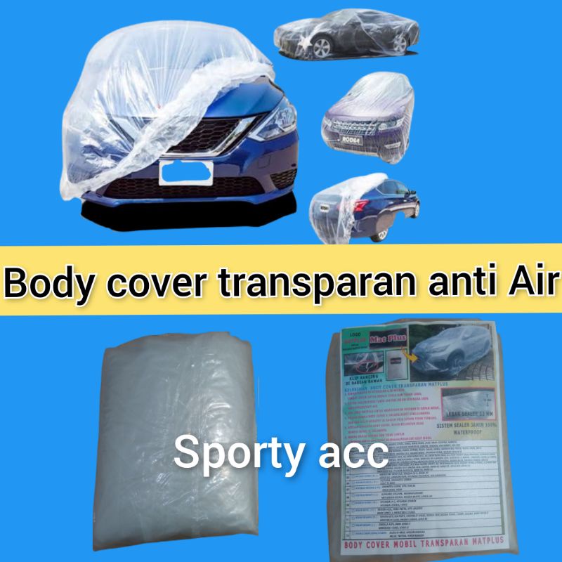 Body cover transparant mobil kecil/city car