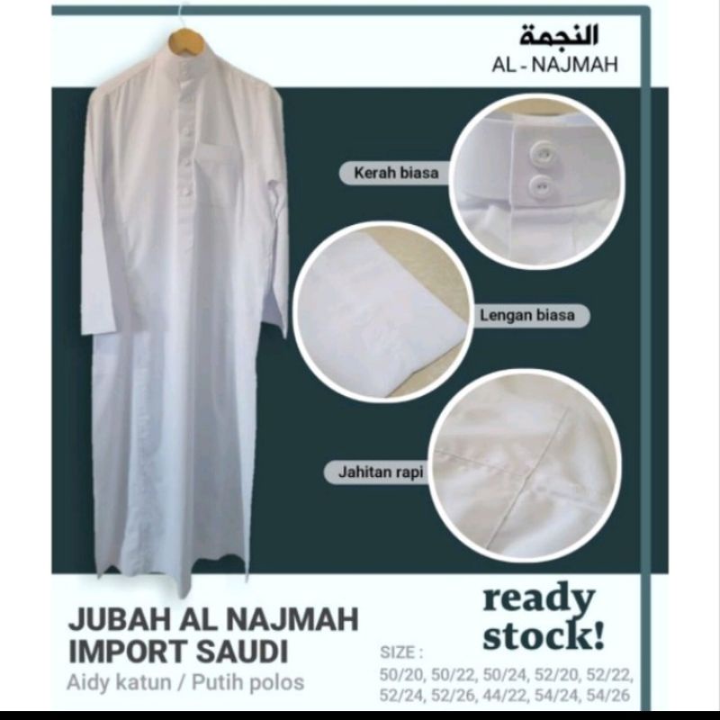 JUBAH ALNAJMAH AIDY PUTIH ORI SAUDI JUBAH ARAB THOBE