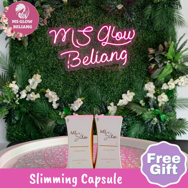 SLIMMING CAPSULE  MS GLOW 100% ORI. HALAL & BROM. AGEN RESMI PALANGKARAYA. FREE GIFT