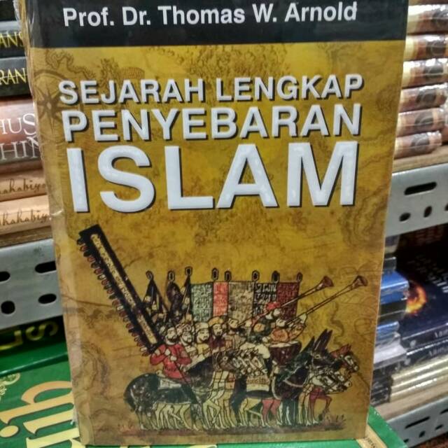 Sejarah Lengkap Penyebaran Islam