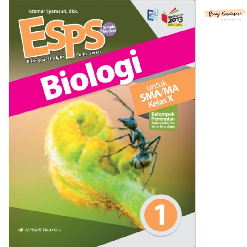 ESPS Biologi SMA / MA Kelas 1 / 2 / 3 - Penerbit Erlangga-Kelas 1