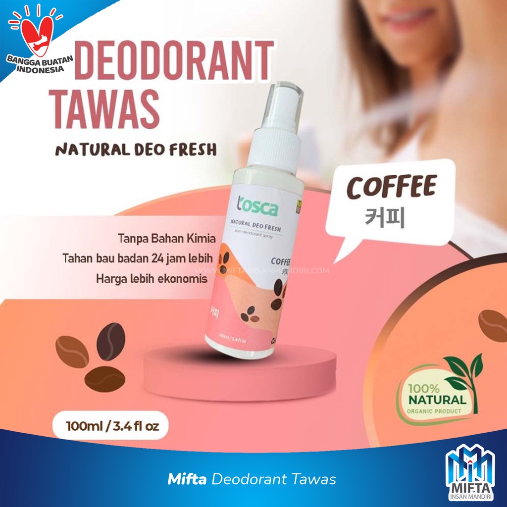 DEODORANT TAWAS SPRAY / NATURAL DEO FRESH 100ML TOSCA / DEODORAN SPRAY