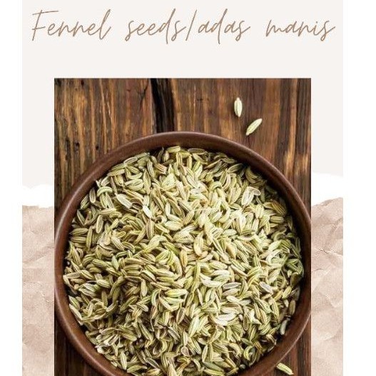 

Fennel seed/ Adas manis