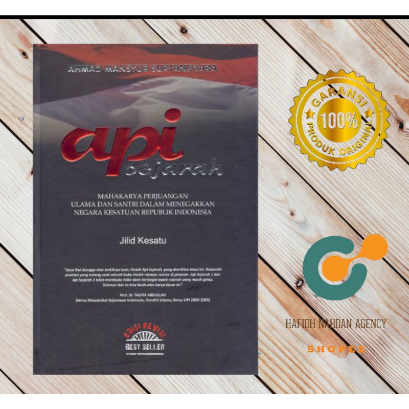 Api Sejarah jilid 1 100% Original Asli Prof Ahmad Mansur Suryanegara