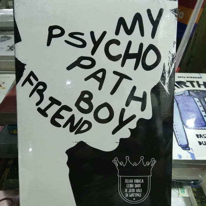 Novel My Psycho Path Boy Friend oleh Bayu Permana (MRSN Store)