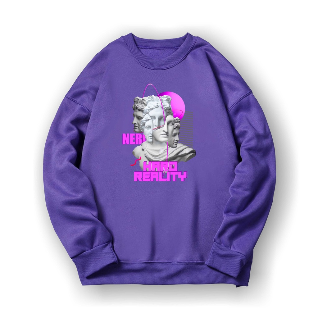 Statue Hard Reality  Crewneck || Statue Hard Reality Basic Sweater Sz M - XL ( Pria &amp; Wanita )