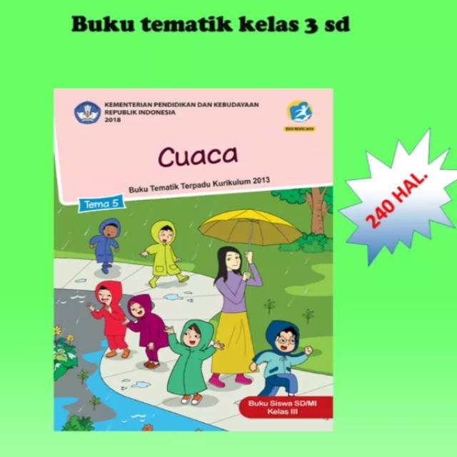 Buku siswa tenatik dikbud k13 kelas 3 tema 5 semester 2 revisi 2018