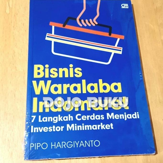 

Bisnis Waralaba Indomaret 7 Langkah Cerdas Menjadi Investor Minimark