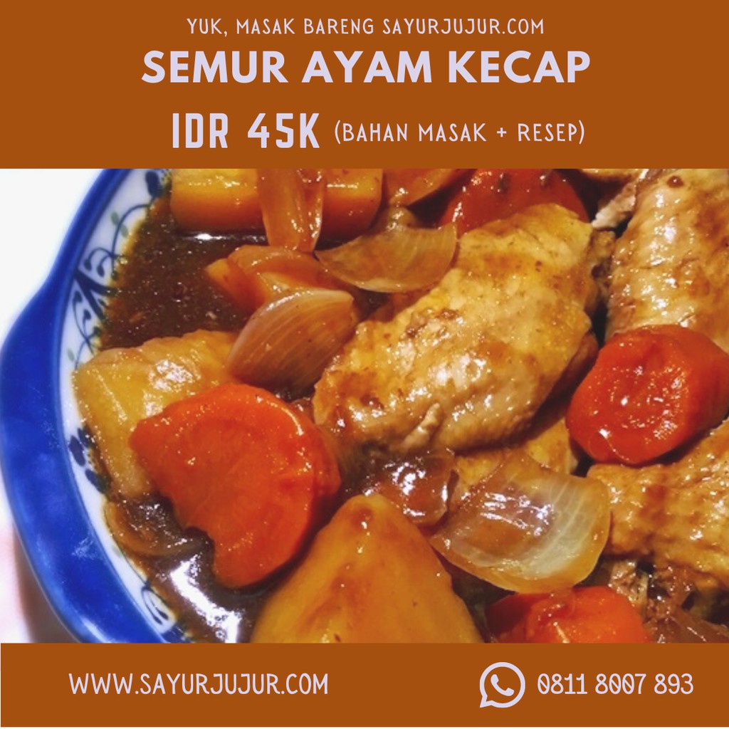 

Sayur Siap Masak (4 porsi) Semur Ayam Kecap dengan Kentang, Serai, Kecap, Pala, Bawang, Garam, Jahe