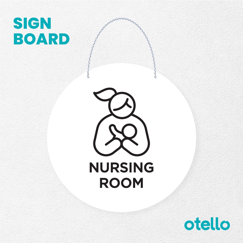 Otello Signage Nurssing Room Signage Board Acrylic Papan Gantung Akrilik Rantai Petunjuk Toko Modern Minimalist Kafe Restoran Kantor Gedung Cafe