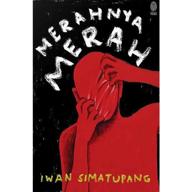 Merahnya Merah - Iwan Simatupang