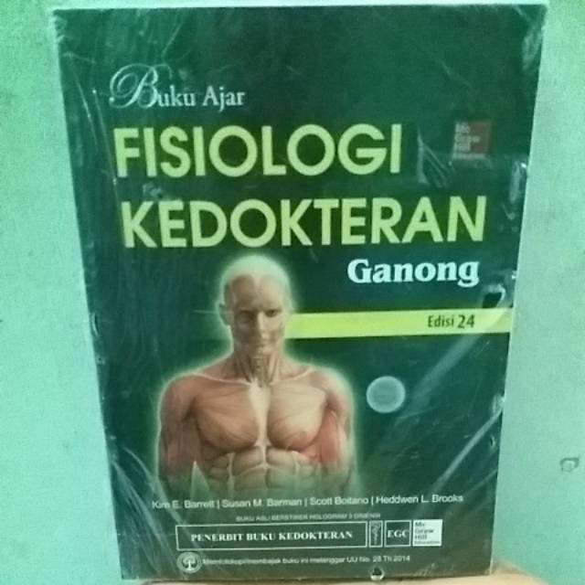BUKU AJAR FISIOLOGI KEDOKTERAN GANONG EDISI 24