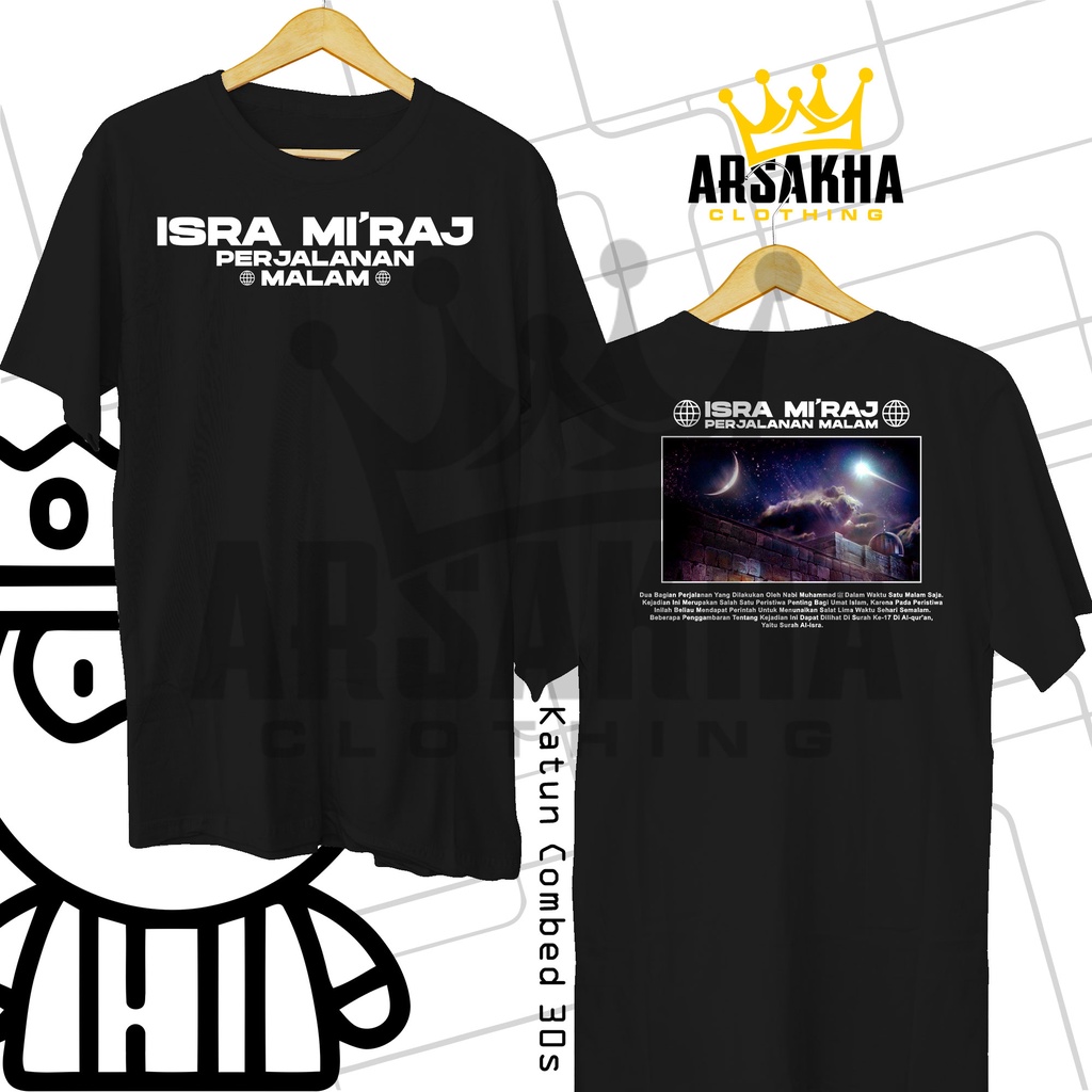Dakwah Islami ISRA MI'RAJ NABI MUHAMMAD V2 SAW Sejarah Islam Baju Distro by Arsakha Industries