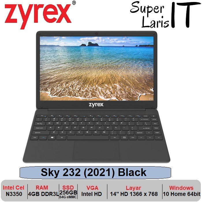 Laptop Zyrex Sky 232 (2021) N3350|4GB|256GB + 64GB|14"|W10 | Shopee