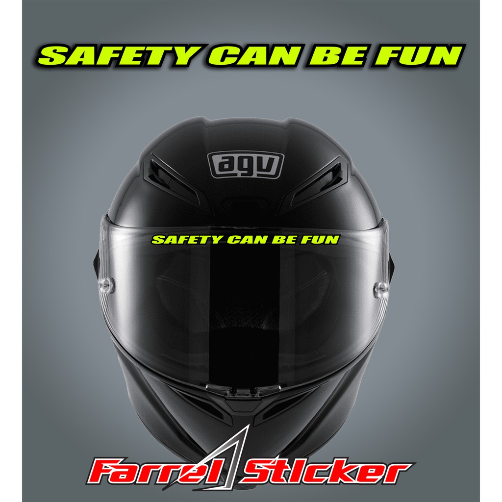 stiker helm sticker SAFETY CAN BE FUN