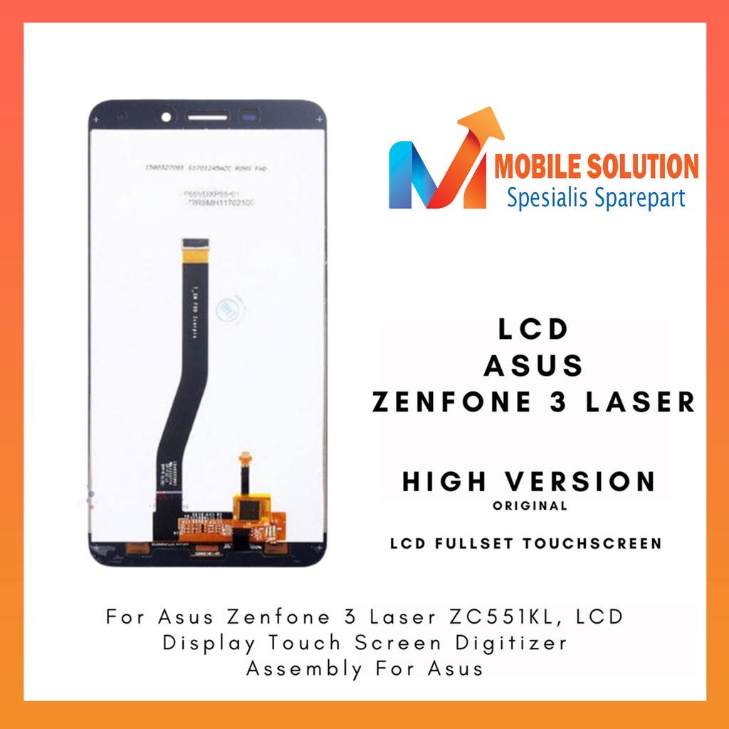 Grosir LCD Asus Zenfone 3 Laser ZC551KL ORIGINAL 100%  Fullset Touchscreen Garansi 1 Bulan + Packing / Bubbel