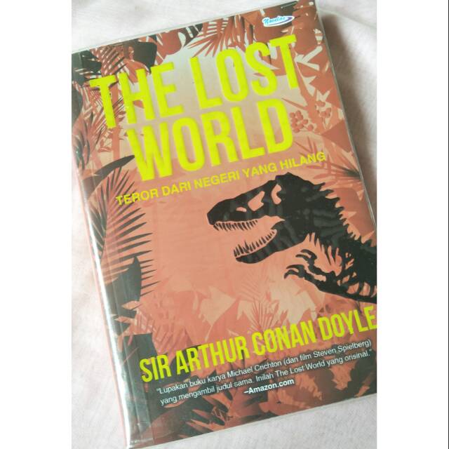 [NOVEL] The Lost World (Teror dari Negeri yang Hilang) by Sir Arthur Conan Doyle