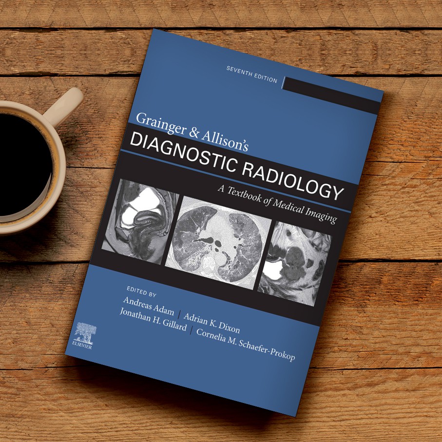 Grainger & Allison's Diagnostic Radiology A Textbook of Medical Imaging