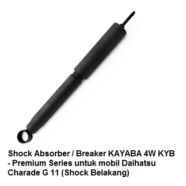 Shock Absorber / Breaker KAYABA 4W KYB - Premium Series untuk mobil Daihatsu Charade G 11 (Shock Bel