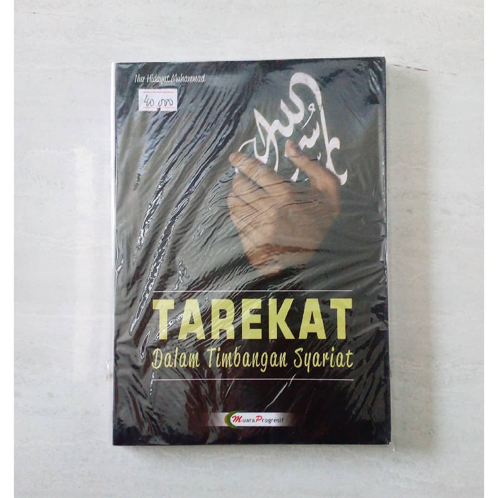 TAREKAT DALAM TIMBANGAN SYARIAT - Nur Hidayat Muhammad