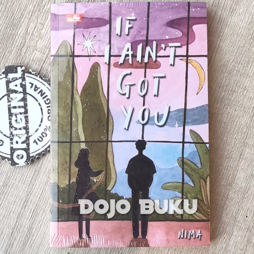 Buku If I Ain`t Got You by Nima