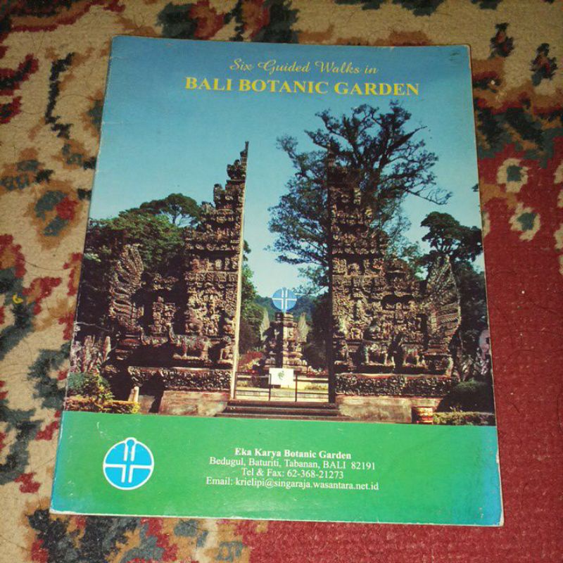 Buku Travel : Six Guided Walks in Bali Botanic Garden / Panduan Kebun Raya Bali