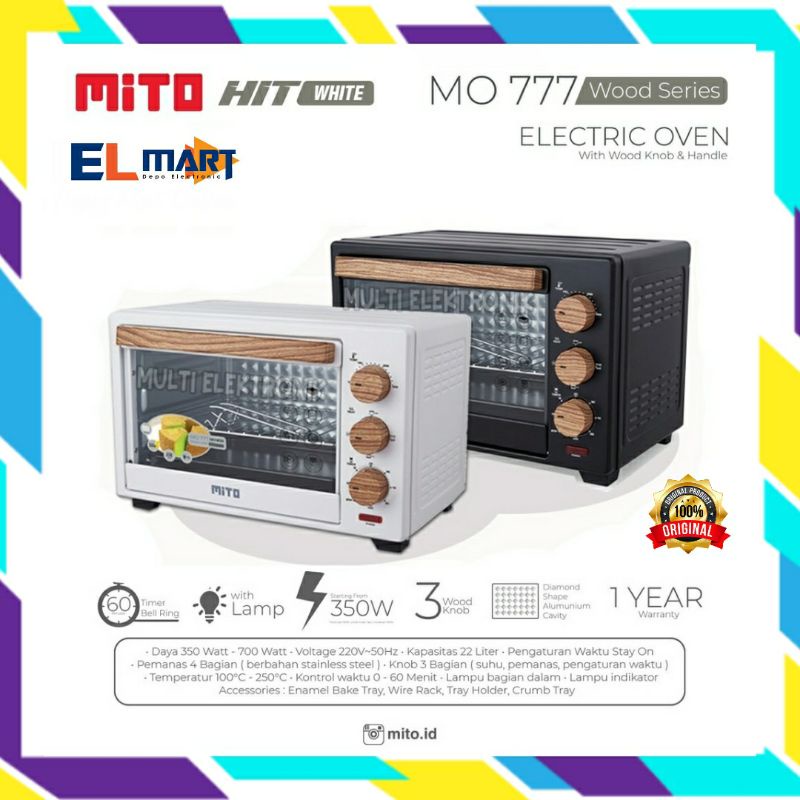 Mito Oven Listrik Low Watt 22 Liter HIT MO 777 - MO777  350 watt Pemanggang Roti Kue Toaster