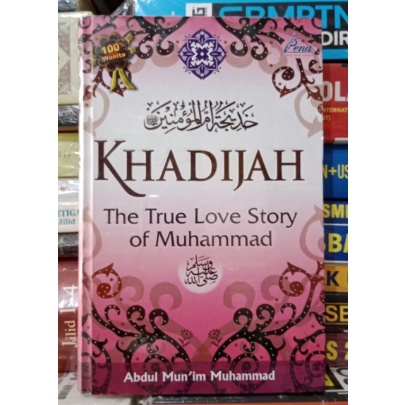 Jual Khadijah The True Love Story Of Muhammad. | Shopee Indonesia