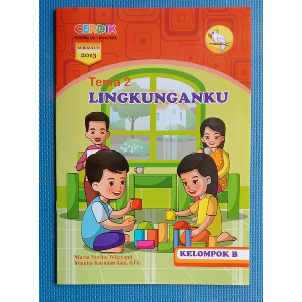 BUKU MAJALAH TK B TEMA LINGKUNGANKU
