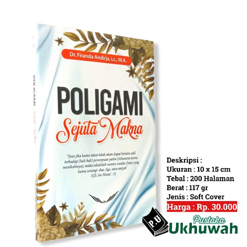 Buku Poligami Sejuta Makna - Firanda Andirja