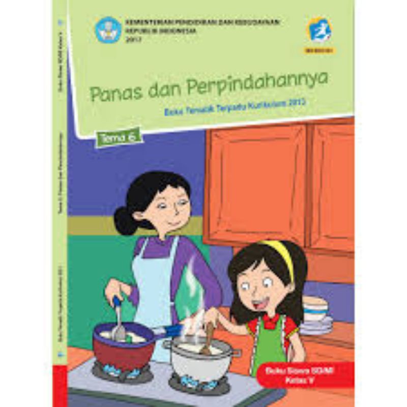 

Kelas 5 Siswa - Buku Tematik Terpadu K.13 Tema 6 Panas Dan Perpindahannya Semester 2