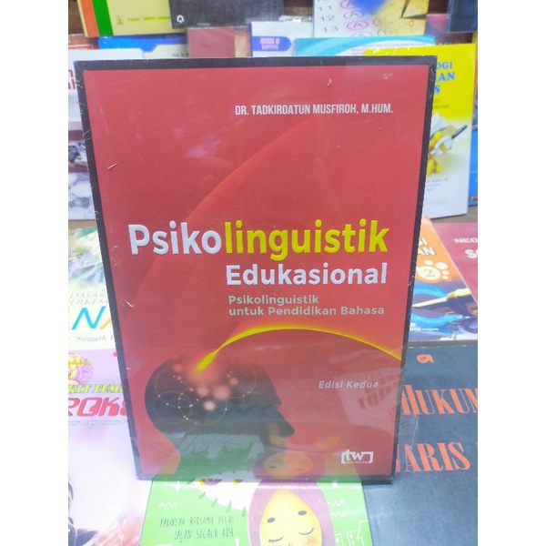 Psikolinguistik Edukasional Dr.Tadkiroatun Musfiroh