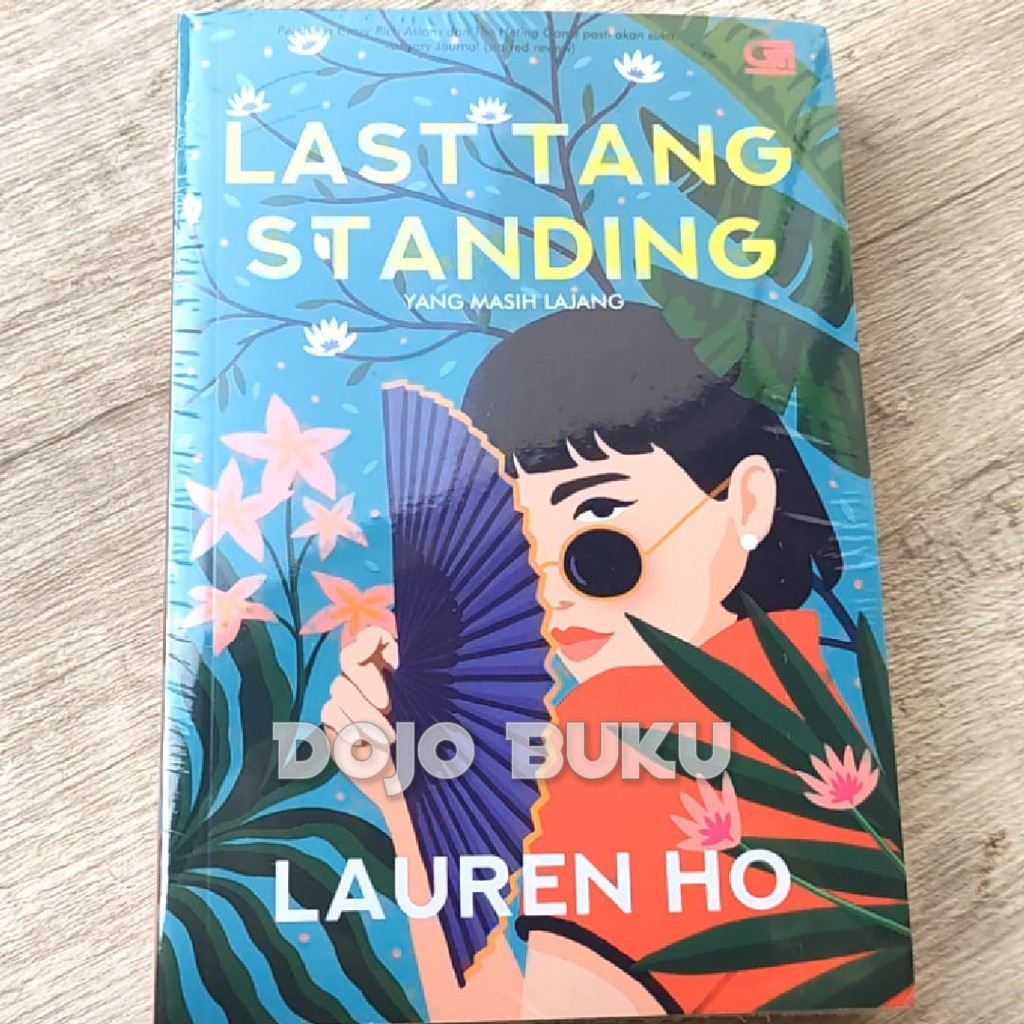 Yang Masih Lajang (Last Tang Standing) by Lauren Ho