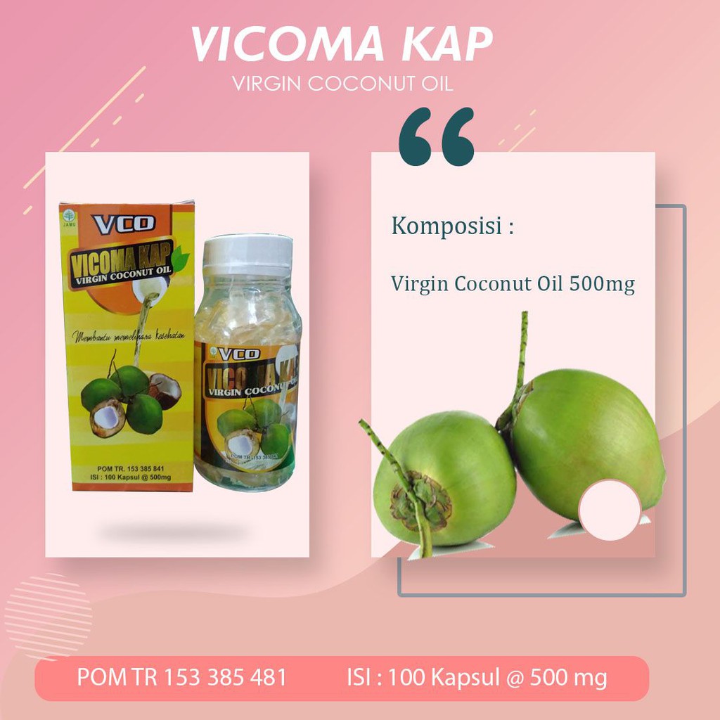 Obat Herbal Kanker | Gangguan Jantung | Influenza | Vicoma Kap Virgin Coconut Oil isi 100 Kapsul