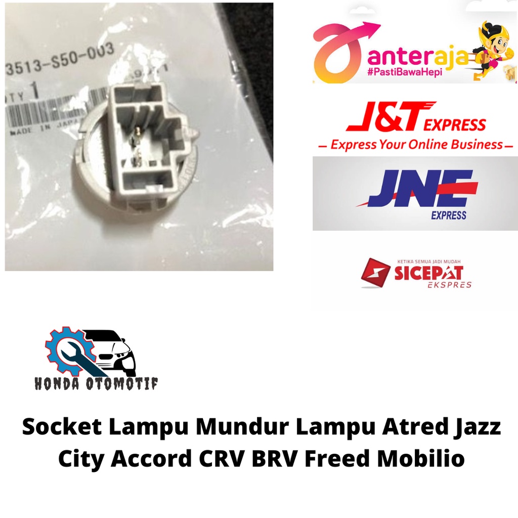 Socket Lampu Mundur Lampu Atred Jazz City Accord CRV BRV Freed Mobilio
