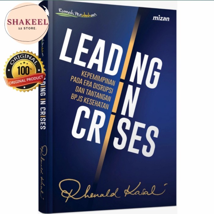 

PROMO!!! LEADING IN CRISES - KEPEMIMPINAN PADA ERA DISRUPSI DAN TANTANGAN BPJS TERLARIS