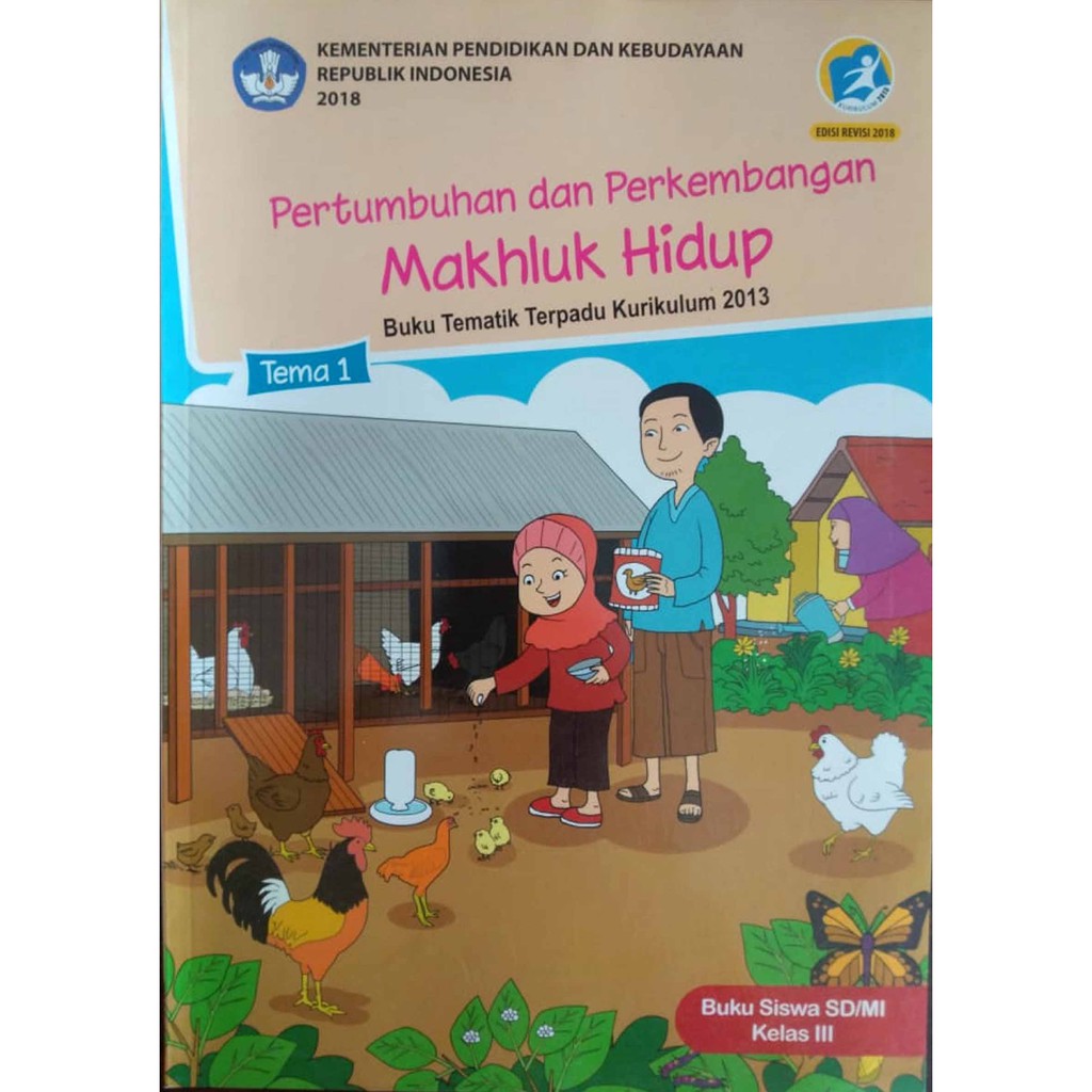 BUKU TEMATIK SD KELAS 3 TEMA 1 PERTUMBUHAN DAN BUKU TEMATIK SD KELAS 3 TEMA 1 PERTUMBUHAN DAN