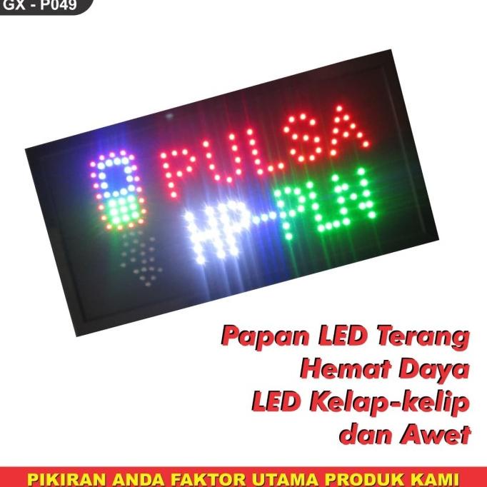 PAPAN LED HP PULSA PLN/ PAPAN PULSA P049