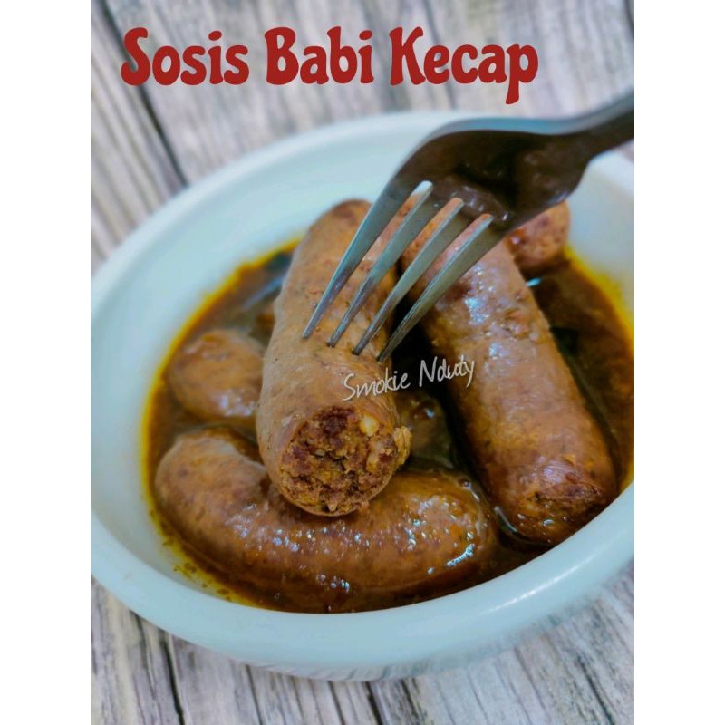 

Sosis Babi Kecap "Smokie Nduty