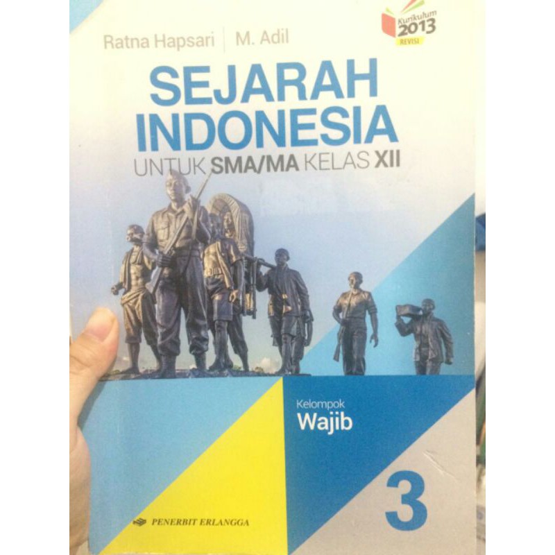 Buku Sejarah Indonesia kelas XII