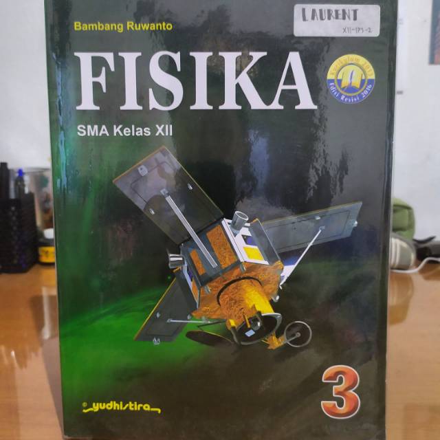FISIKA ESIS KELAS 12 KUL 2013