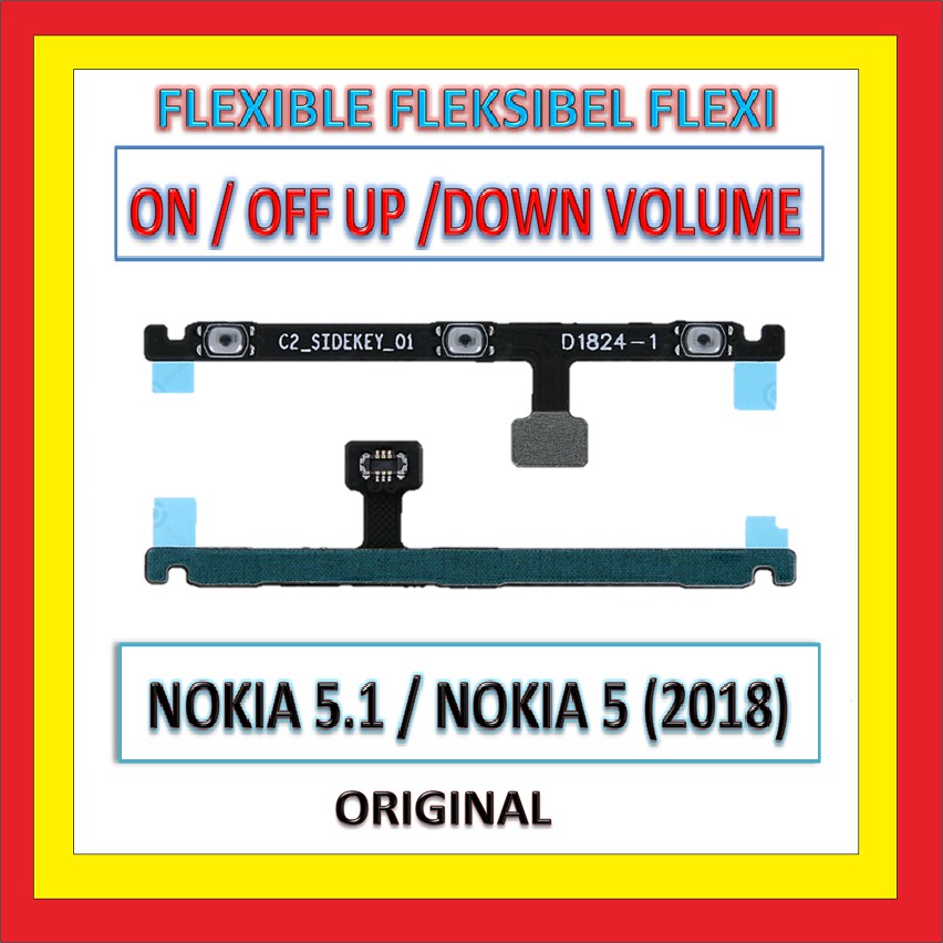 FLEXIBLE NOKIA 5.1 5.5 INCH POWER TOMBOL ON OFF NYALA MATI VOLUME 909901
